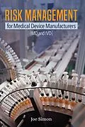 E-Book (epub) Risk Management for Medical Device Manufacturers von Joe W. Simon