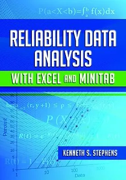 E-Book (epub) Reliability Data Analysis with Excel and Minitab von Kenneth S. Stephens