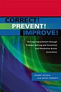 E-Book (pdf) Correct! Prevent! Improve! von Jeanne Ketola, Kathy Roberts