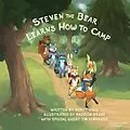 E-Book (epub) Steven the Bear Learns How to Camp von Scott Hall