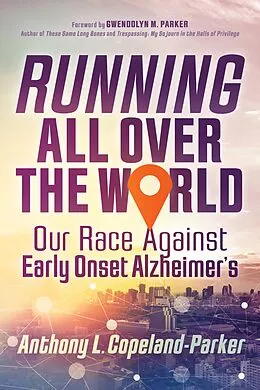 E-Book (epub) Running All over the World von Anthony L. Copeland-Parker