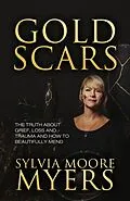 E-Book (epub) Gold Scars von Sylvia Moore Myers