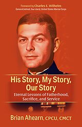 eBook (epub) His Story, My Story, Our Story de Cpcu Ahearn