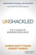 E-Book (epub) Unshackled von Aaron Scott Young, Robert Indries