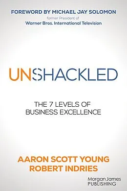 E-Book (epub) Unshackled von Aaron Scott Young, Robert Indries