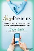 E-Book (epub) NursePreneurs von Harris