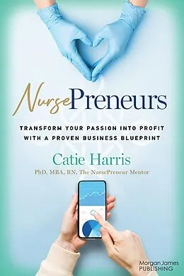 E-Book (epub) NursePreneurs von Harris
