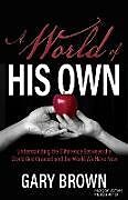 Couverture cartonnée A World of His Own de Gary Brown