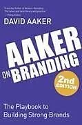 Kartonierter Einband Aaker on Branding von David Aaker