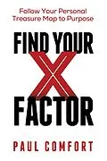 E-Book (epub) Find Your X Factor von Paul Comfort
