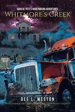 E-Book (epub) Good Ol' Pete's Hood Raising Adventures von Dee L. Weston