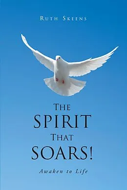 E-Book (epub) The Spirit that Soars von Ruth Skeens
