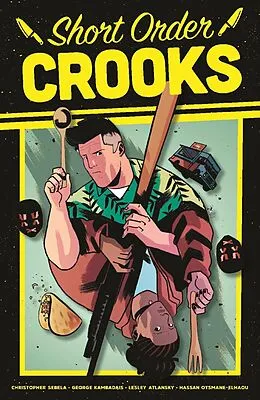 E-Book (pdf) Short Order Crooks von George Kambadais, Christopher Sebela