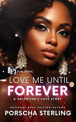 E-Book (epub) Love Me Until Forever von Porscha Sterling
