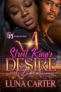 E-Book (epub) A Street King's Desire von Luna Carter