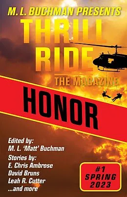 E-Book (epub) Honor (Thrill Ride - the Magazine, #1) von M. L. Buchman, Blaze Ward, Terrence Mccauley