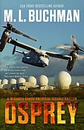 E-Book (epub) Osprey: an action-adventure technothriller (Miranda Chase, #13) von M. L. Buchman