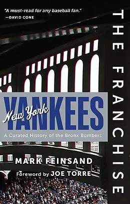 E-Book (pdf) Franchise: New York Yankees von Mark Feinsand, Joe Torre