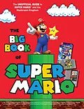 E-Book (pdf) Big Book of Super Mario von Triumph Books
