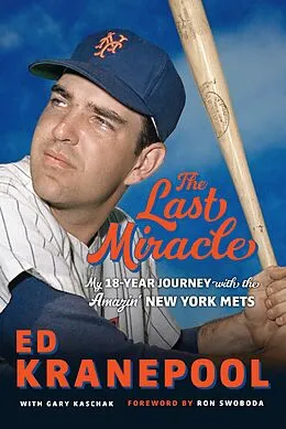 E-Book (pdf) Last Miracle von Ed Kranepool, Gary Kaschak