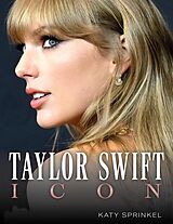 eBook (epub) Taylor Swift de Katy Sprinkel