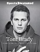 Livre Relié Sports Illustrated Tom Brady de Sports Illustrated