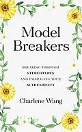 E-Book (epub) Model Breakers von Charlene Wang