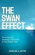 E-Book (epub) The Swan Effect von Caroline Ritter