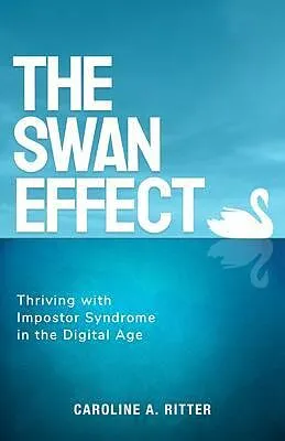 E-Book (epub) The Swan Effect von Caroline Ritter