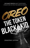 E-Book (epub) Oreo the Token Black Kid von Cranston Gittens