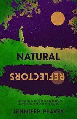 E-Book (epub) Natural Reflectors von Jennifer Peavey