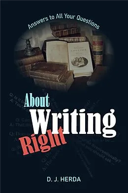 E-Book (epub) About Writing Right von D. J. Herda