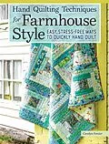 E-Book (epub) Hand Quilting Techniques for Farmhouse Style von Carolyn Forster