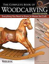 eBook (epub) The Complete Book of Woodcarving, Updated Edition de Everett Ellenwood