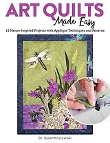 eBook (epub) Art Quilts Made Easy de Susan Kruszynski