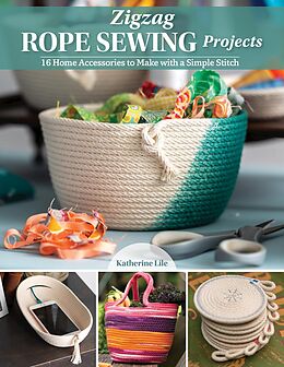 eBook (epub) Zigzag Rope Sewing Projects de Katherine Lile