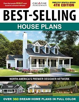 E-Book (epub) Best-Selling House Plans, 4th Edition von Editors of Creative Homeowner