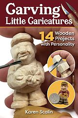 eBook (epub) Carving Little Caricatures de Karen Scalin