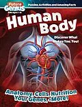 E-Book (epub) Future Genius: Human Body von Editors of Happy Fox Books