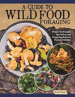 eBook (epub) A Guide to Wild Food Foraging de David Squire