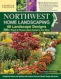 E-Book (epub) Northwest Home Landscaping, New 4th Edition von Roger Holmes, Don Marshall
