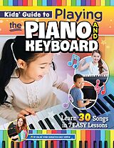 eBook (epub) Kids' Guide to Playing the Piano and Keyboard de Emily Arrow