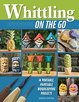 eBook (epub) Whittling On the Go de David Young