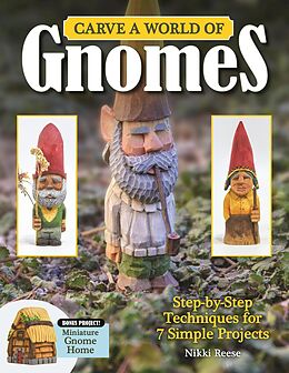 eBook (epub) Carve a World of Gnomes de Nikki Reese