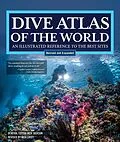 E-Book (epub) Dive Atlas of the World, Revised and Expanded Edition von Jack Jackson