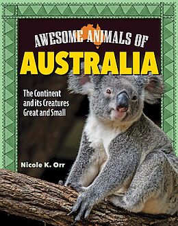 eBook (epub) Awesome Animals of Australia de Nicole Orr