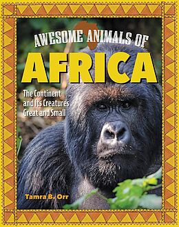 eBook (epub) Awesome Animals of Africa de Tamra B. Orr