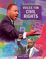 eBook (epub) Peaceful Protests: Voices for Civil Rights de Wayne L. Wilson