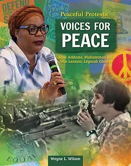 E-Book (epub) Peaceful Protests: Voices for Peace von Wayne L. Wilson
