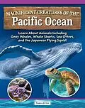 E-Book (epub) Magnificent Creatures of the Pacific Ocean von Tamra B. Orr